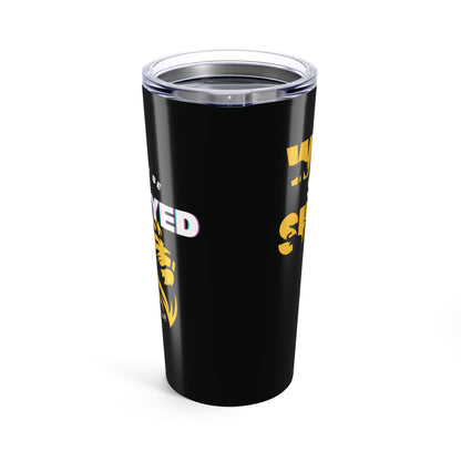 I Won't Be Swayed - Tumbler (20oz)