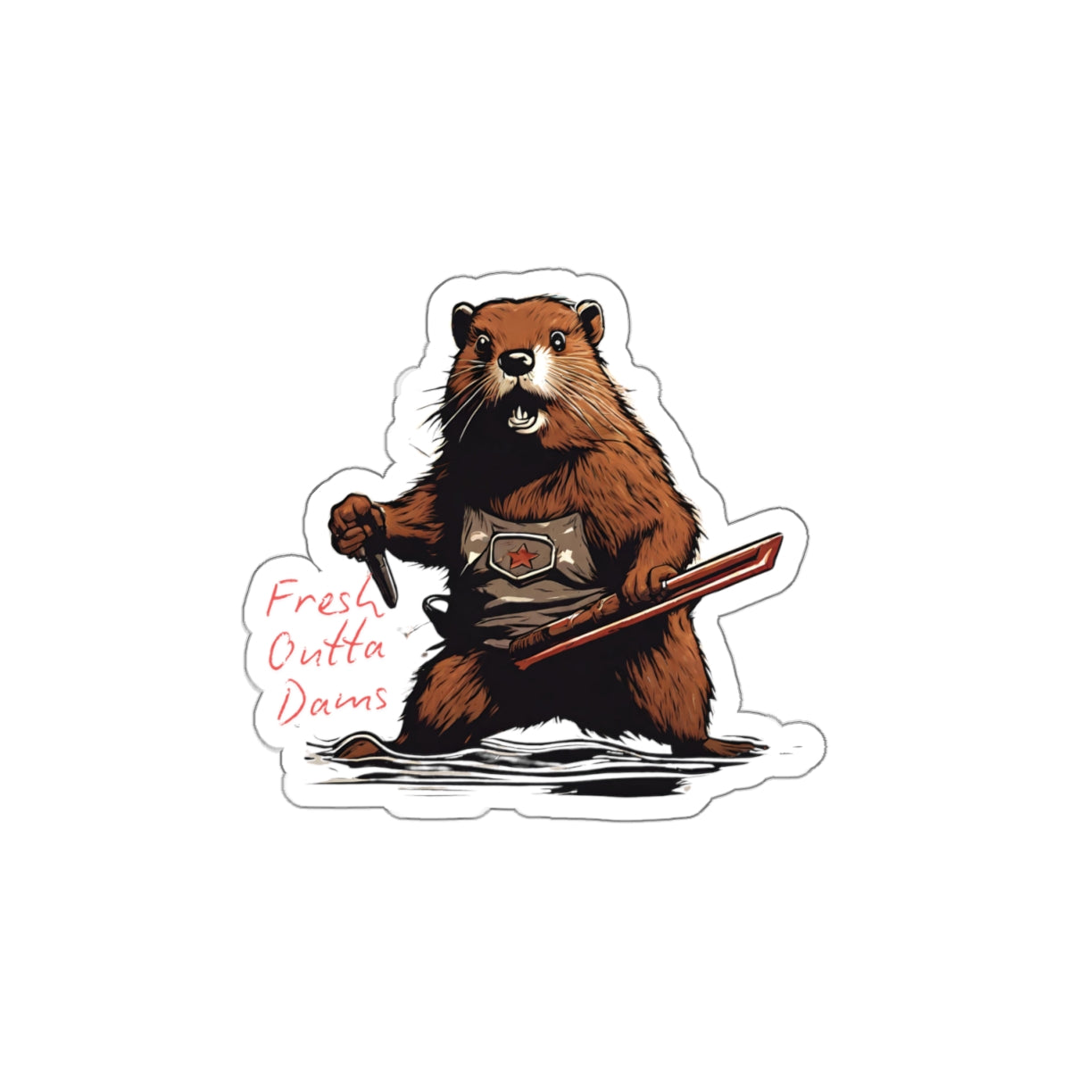 Fresh Outta Dams - Sticker