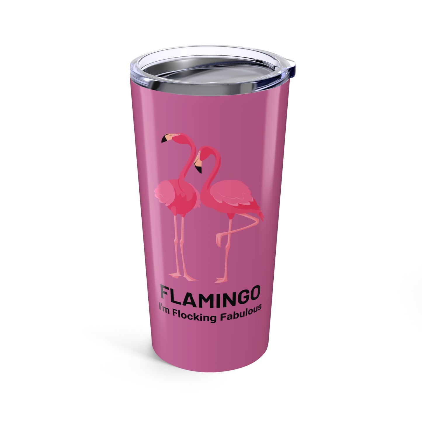 Flocking Fabulous Flamingos - Tumbler (20oz)