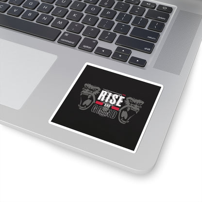 Rise & Grind - Sticker